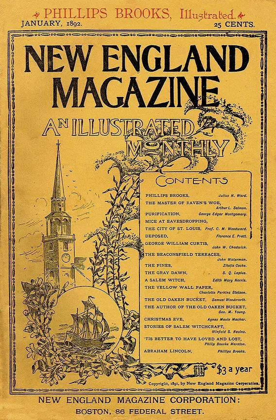 New England Magazine, January 1892 – The magazine issue where The Yellow Wallpaper was first published. (Image credit: Public domain)